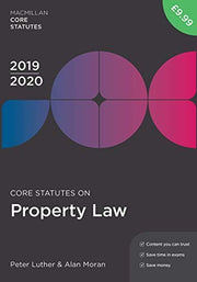 Core Statutes on Property Law 2019-20 (Hart Core Statutes)
