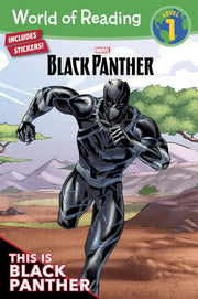 World of Reading: Black Panther: This is Black Panther (Level 1) (Marvel Black Panther: World of Reading, Level 1)