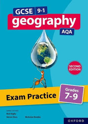 AQA GCSE Geography: Exam Practice: Grades 7-9 (Second Edition) (GCSE 9-1 Geography AQA)