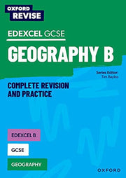 Edexcel B GCSE Geography Complete Revision and Practice: For the 2027 Exams (Oxford Revise: Geography)