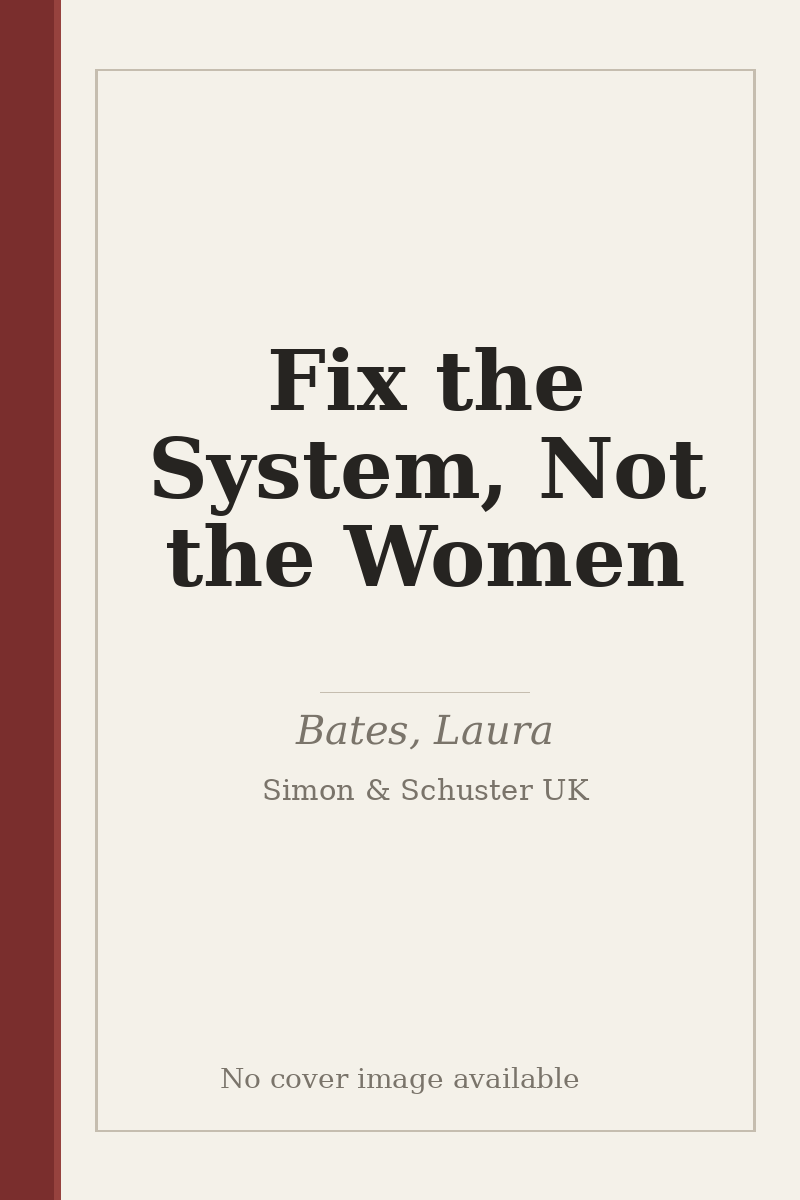 Fix the System, Not the Women - no cover image available