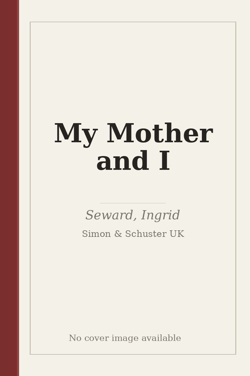 My Mother and I - no cover image available