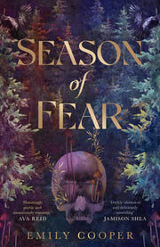Season of Fear: 'A beguiling dark fantasy debut' AVA REID