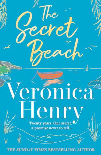 The Secret Beach: The stunning, escapist and gorgeously romantic new novel from the Sunday Times bestselling author