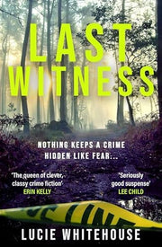 Last Witness: The brand new crime thriller that will keep you up all night (Robin Lyons)