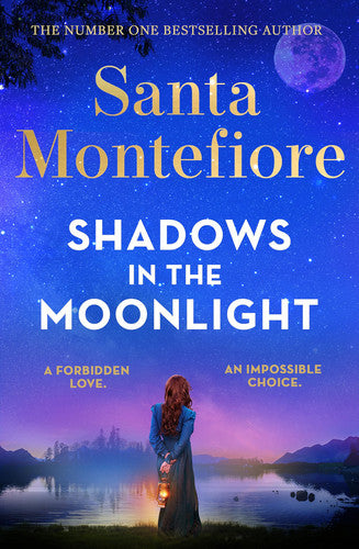 Shadows in the Moonlight: The sensational and devastatingly romantic novel from the number one bestselling author! (Timeslider, 1)