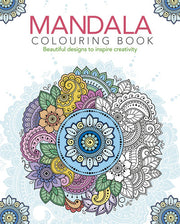 The Mandala Colouring Book: Beautiful Designs to Inspire Creativity (Arcturus Creative Colouring)