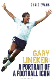 Gary Lineker: A Portrait of a Football Icon: ‘AN ESSENTIAL READ’ FourFourTwo