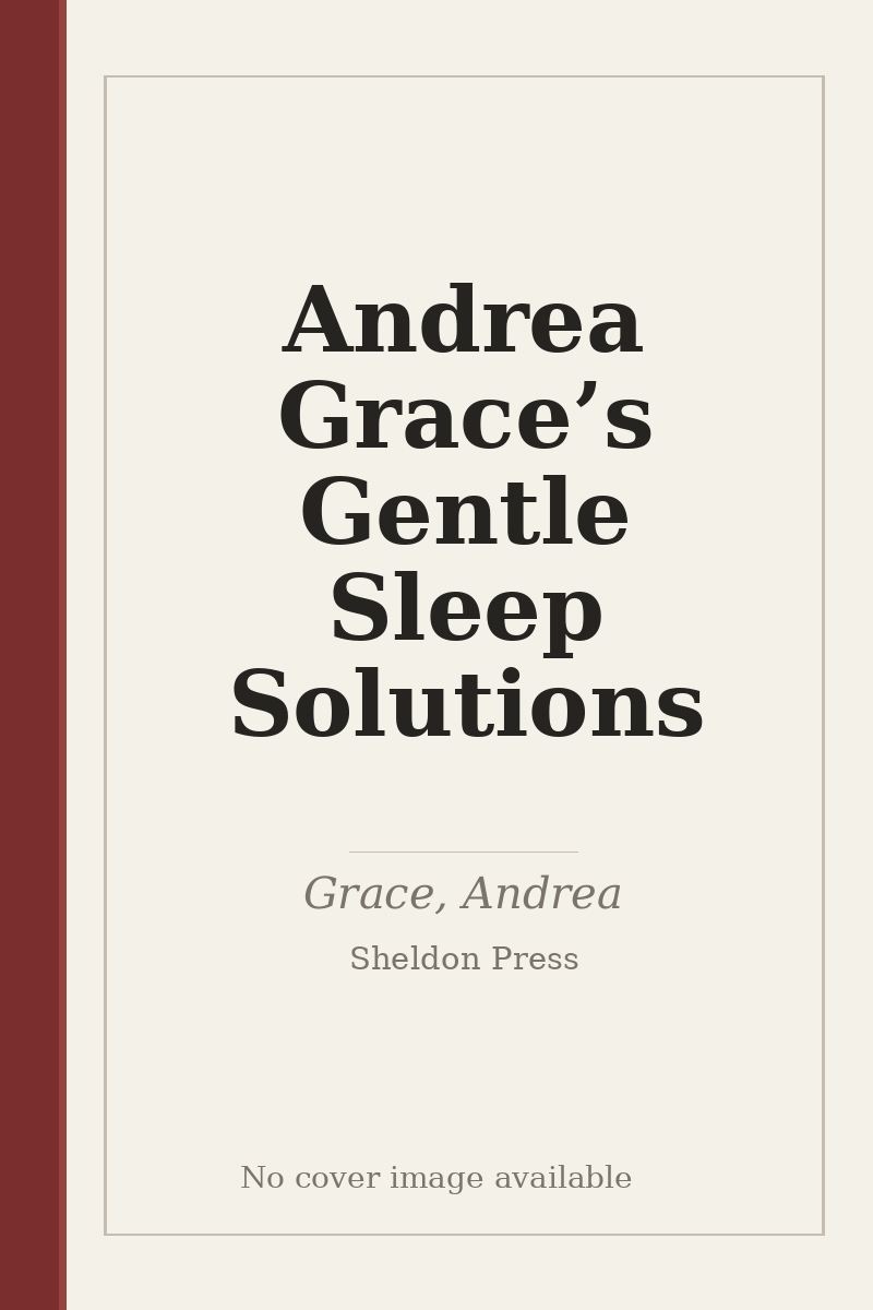 Andrea Grace’s Gentle Sleep Solutions - no cover image available