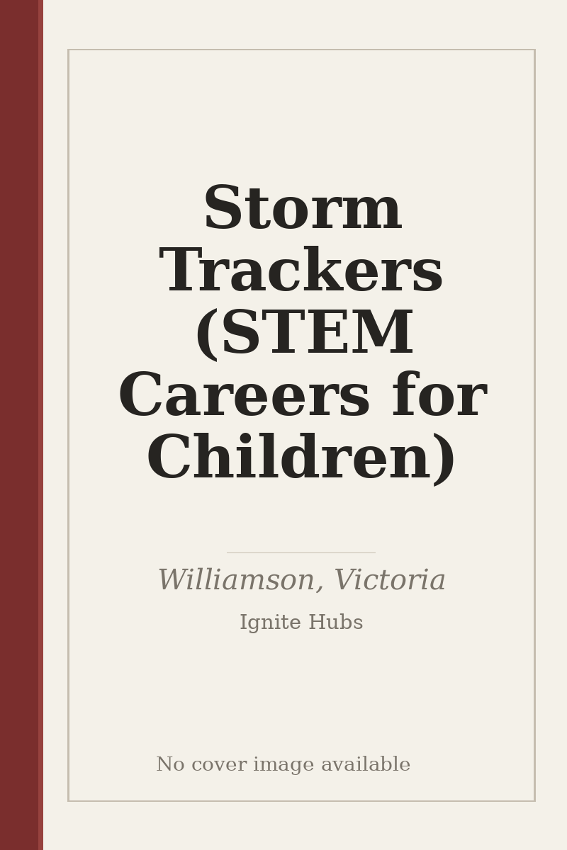 Storm Trackers (STEM Careers for Children) - no cover image available