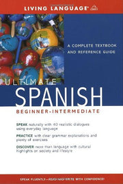 Ultimate Spanish Basic (Living Language Ultimate Basic-Intermed)