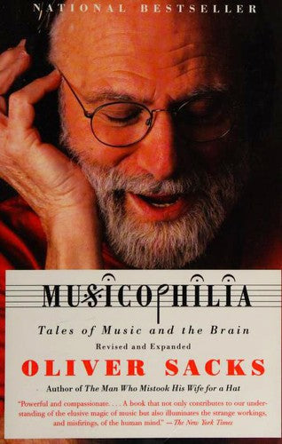 Musicophilia: Tales of Music and the Brain (Vintage)