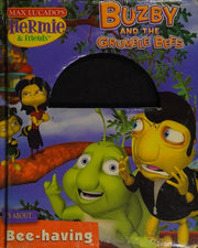 Buzby and the Grumble Bees (Max Lucado's Hermie & Friends)