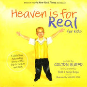 Heaven is for Real for Kids: A Little Boy's Astounding Story of His Trip to Heaven and Back
