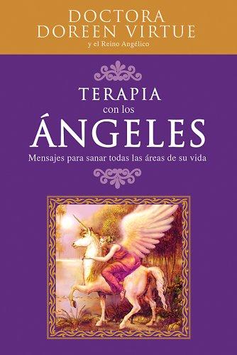Guia Diaria de Sus Angeles: 365 mensajes de los angeles para aliviar, sanar y abrir su corazon/ 365 Angelic Messages to Soothe, Heal, and Open Your Heart