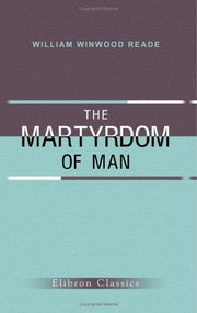 The Martyrdom of Man