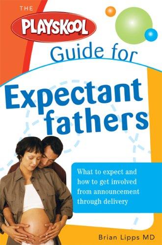 Playschool Guide to Expectant Fathers (Playskool)
