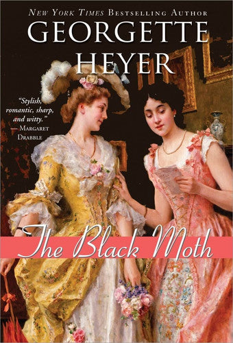 The Black Moth: 1 (Historical Romances, 1)