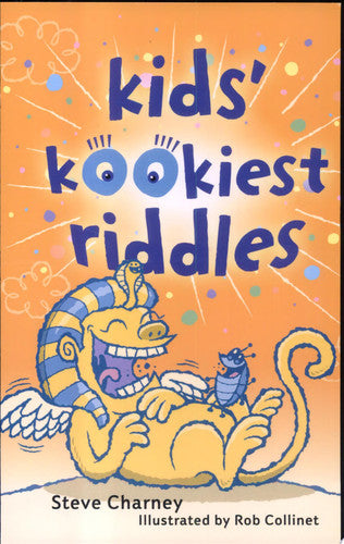 Kids' Kookiest Riddles