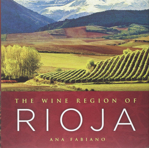 Wine Region of Rioja, The