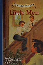 Classic Starts®: Little Men (Classic Starts® Series)