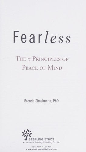 Fearless: The 7 Principles of Peace of Mind