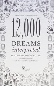 12,000 Dreams Interpreted: A New Edition for the 21st Century