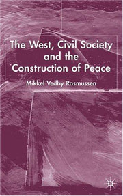 The West, Civil Society and the Construction of Peace