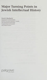 Major Turning Points in Jewish Intellectual History