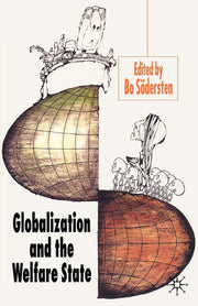Globalization and the Welfare State (International Political Economy Series)
