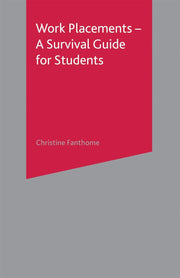 Work Placements - A Survival Guide for Students: 95 (Macmillan Study Skills)
