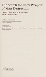 The Search For Iraq's Weapons of Mass Destruction: Inspection, Verification and Non-Proliferation (Global Issues)