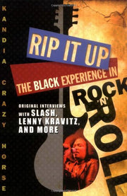 Rip It Up: The Black Experience in Rock N Roll
