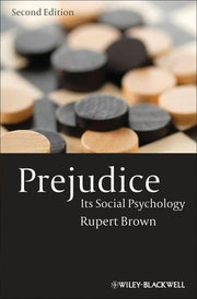 Prejudice: Its Social Psychology, 2nd Edition