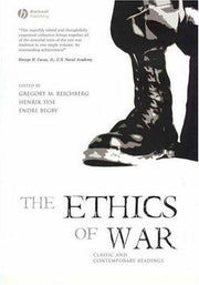 The Ethics of War: Classic and Contemporary Readings