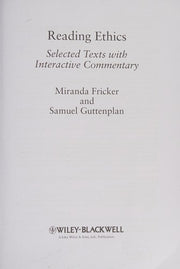 Reading Ethics: Selected Texts with Interactive Commentary: 7 (Reading Philosophy)