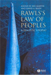 Rawls's Law of Peoples: A Realistic Utopia?