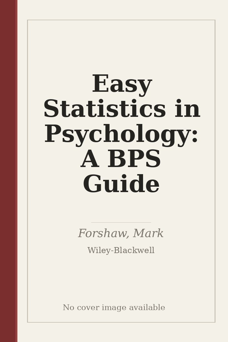 Easy Statistics in Psychology: A BPS Guide - no cover image available