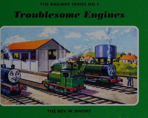 The Railway Series No. 5: Troublesome Engines (Classic Thomas the Tank Engine)