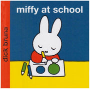 Miffy at School (Miffy - Classic Hardbacks)
