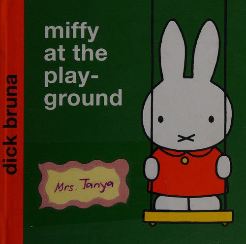 Miffy at the Playground (Miffy - Classic Hardbacks)