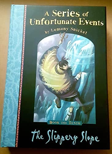 The Gloom Looms: A Box of Unfortunate Events, Books 10-12 (The Slippery Slope; T