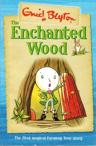 The Enchanted Wood (Faraway Tree)