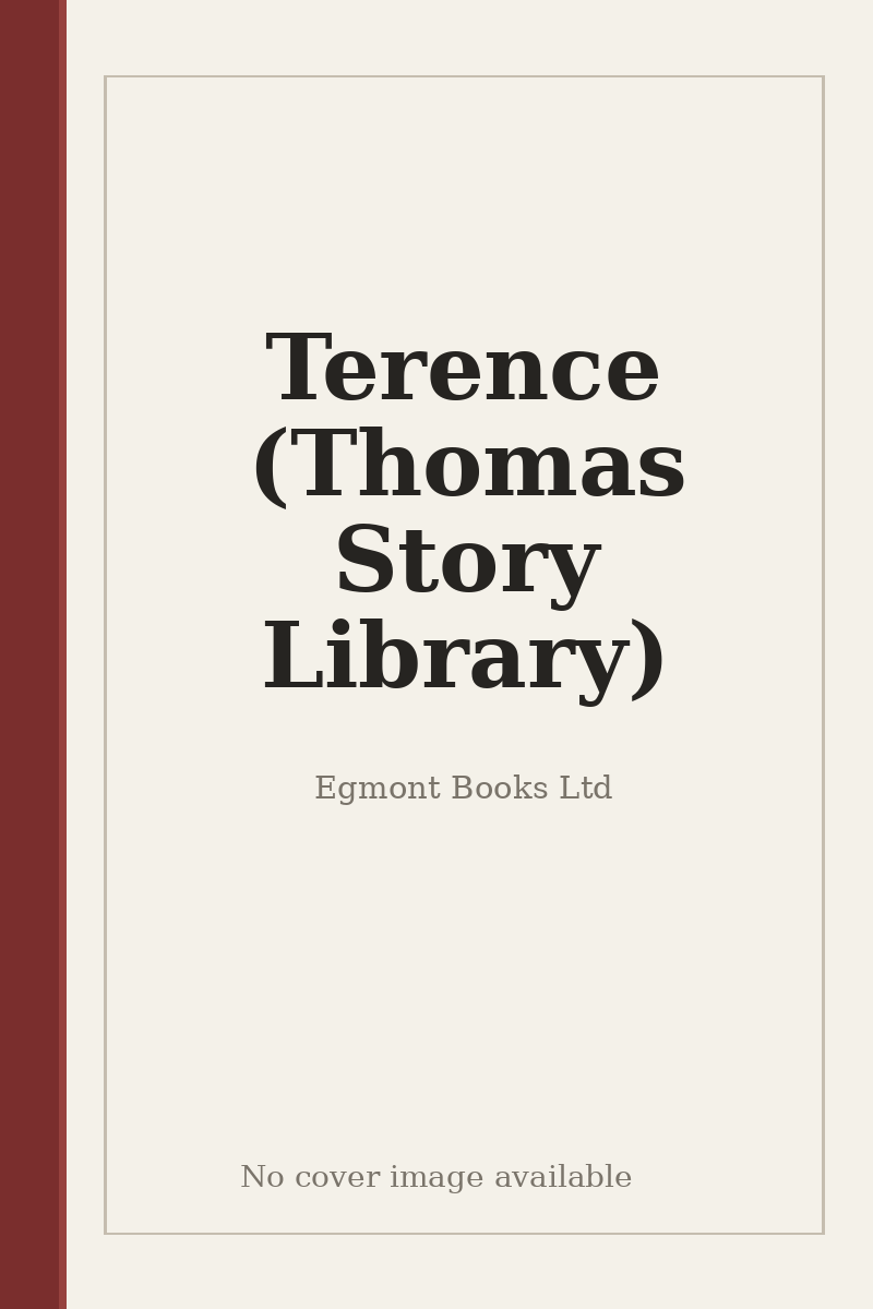 Terence (Thomas Story Library) - no cover image available