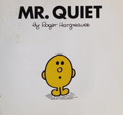 Mr. Quiet (Mr. Men Classic Library)