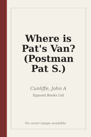 Where is Pat's Van? (Postman Pat S.)