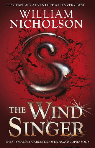 The Wind Singer: A Children's Fantasy Adventure of Magic and Rebellion (The Wind on Fire Trilogy)