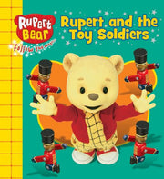 Rupert and the Toy Soldiers (Rupert Bear)