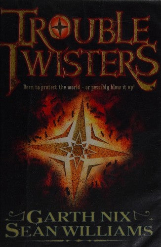 Troubletwisters, Book 1
