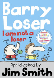 Barry Loser: I am Not a Loser: Tom Fletcher Book Club 2017 title